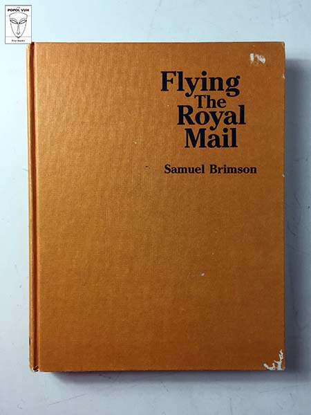 Samuel Brimson - Flying The Royal Mail